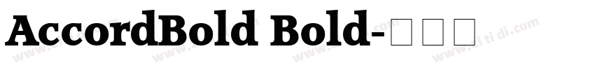 AccordBold Bold字体转换